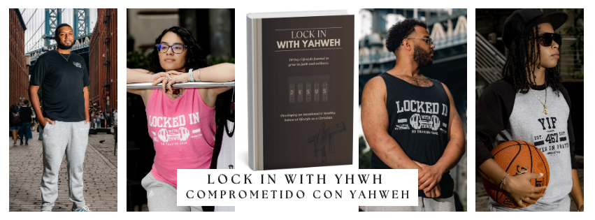 Lock in with Yahweh