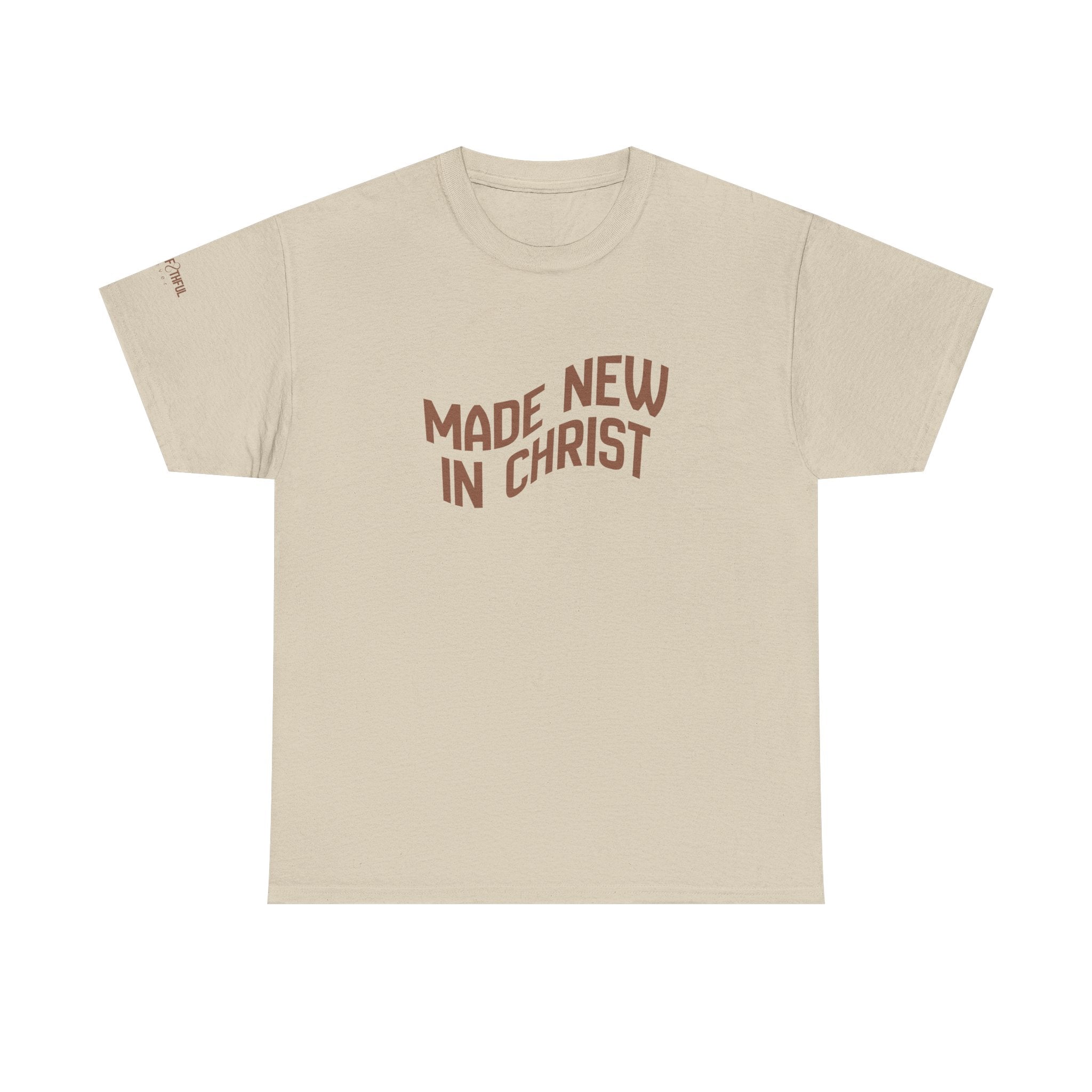 Made New in Christ T-Shirt