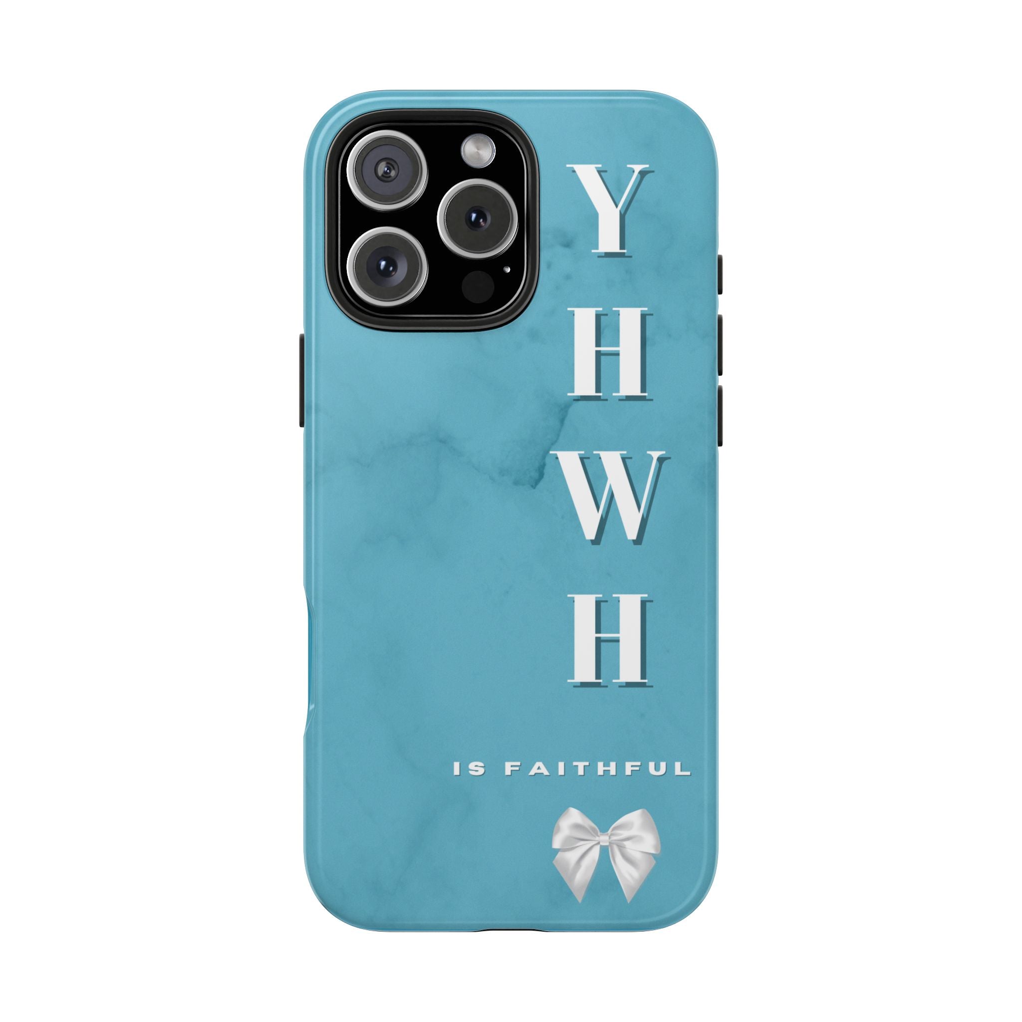 The Turquoise Yahweh is Faithful Phone Case (Non-MagSafe)