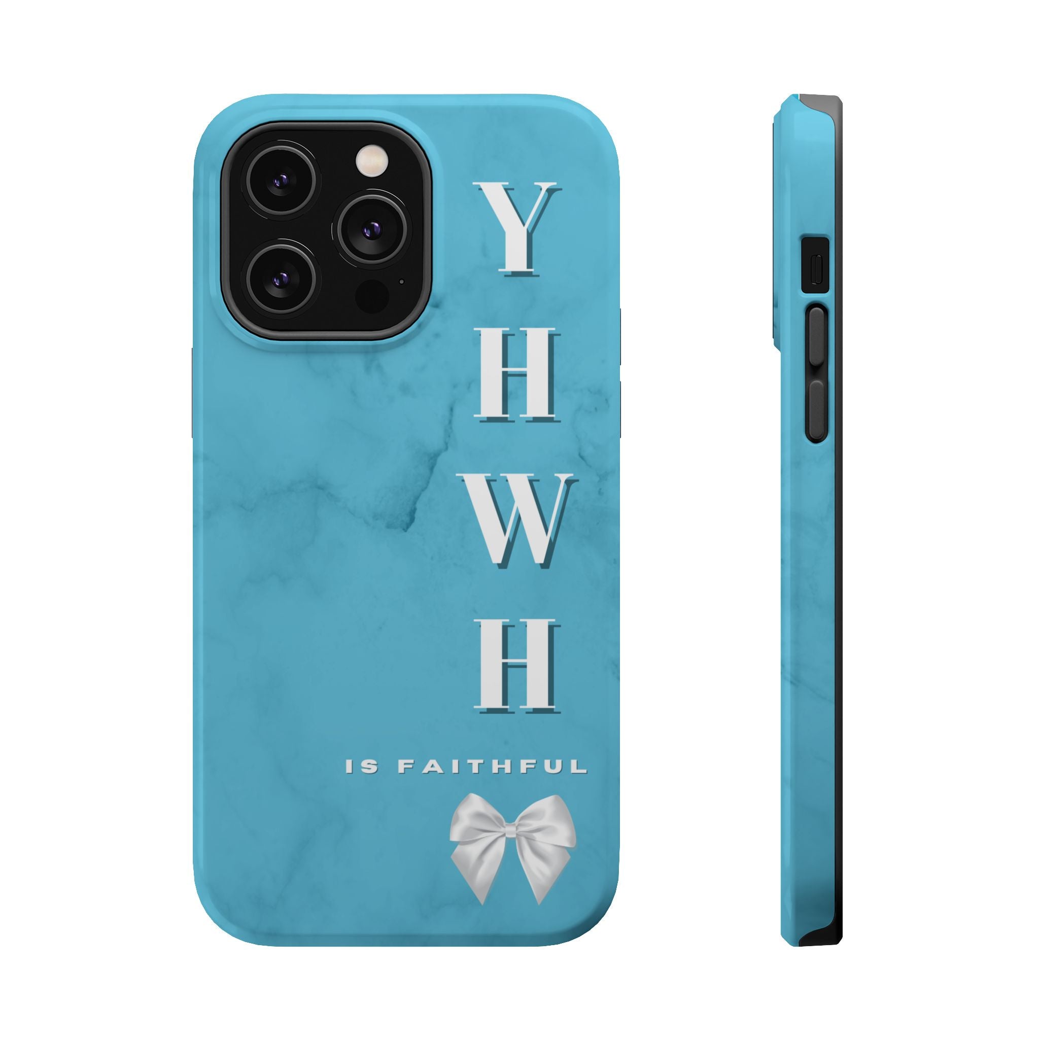 The Turquoise Yahweh is Faithful Phone Case (MagSafe)