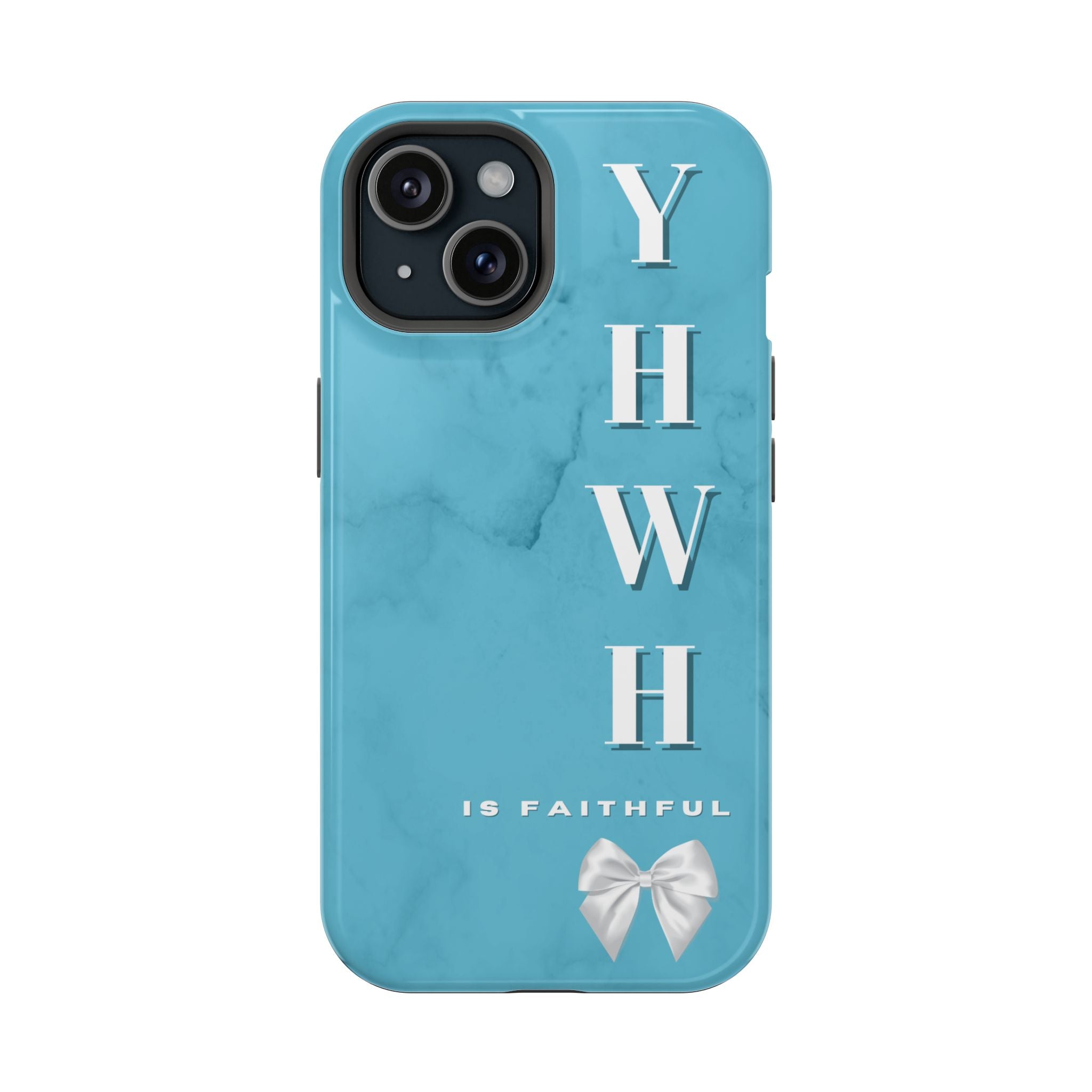 The Turquoise Yahweh is Faithful Phone Case (MagSafe)