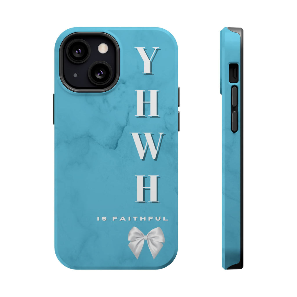 The Turquoise Yahweh is Faithful Phone Case (MagSafe)
