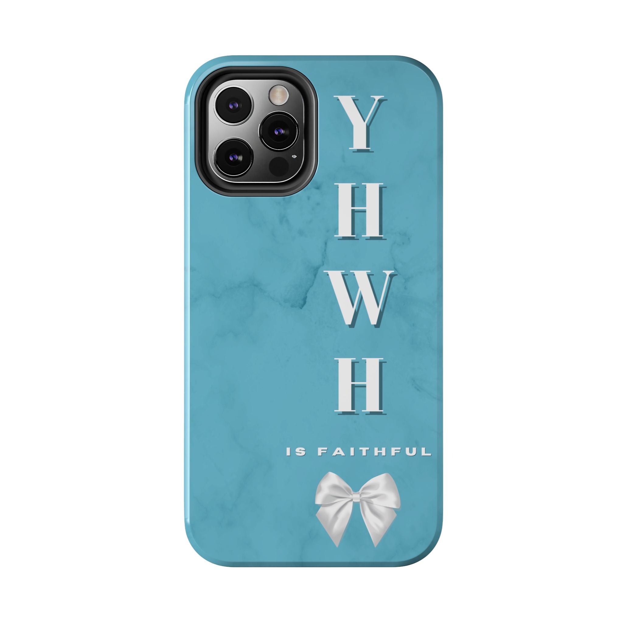 The Turquoise Yahweh is Faithful Phone Case (Non-MagSafe)
