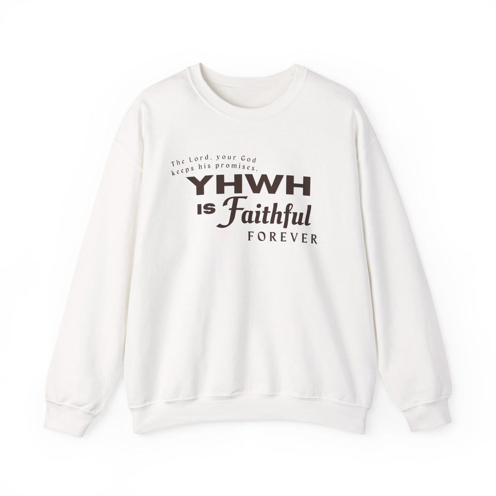 YHWH is Faithful Crewneck