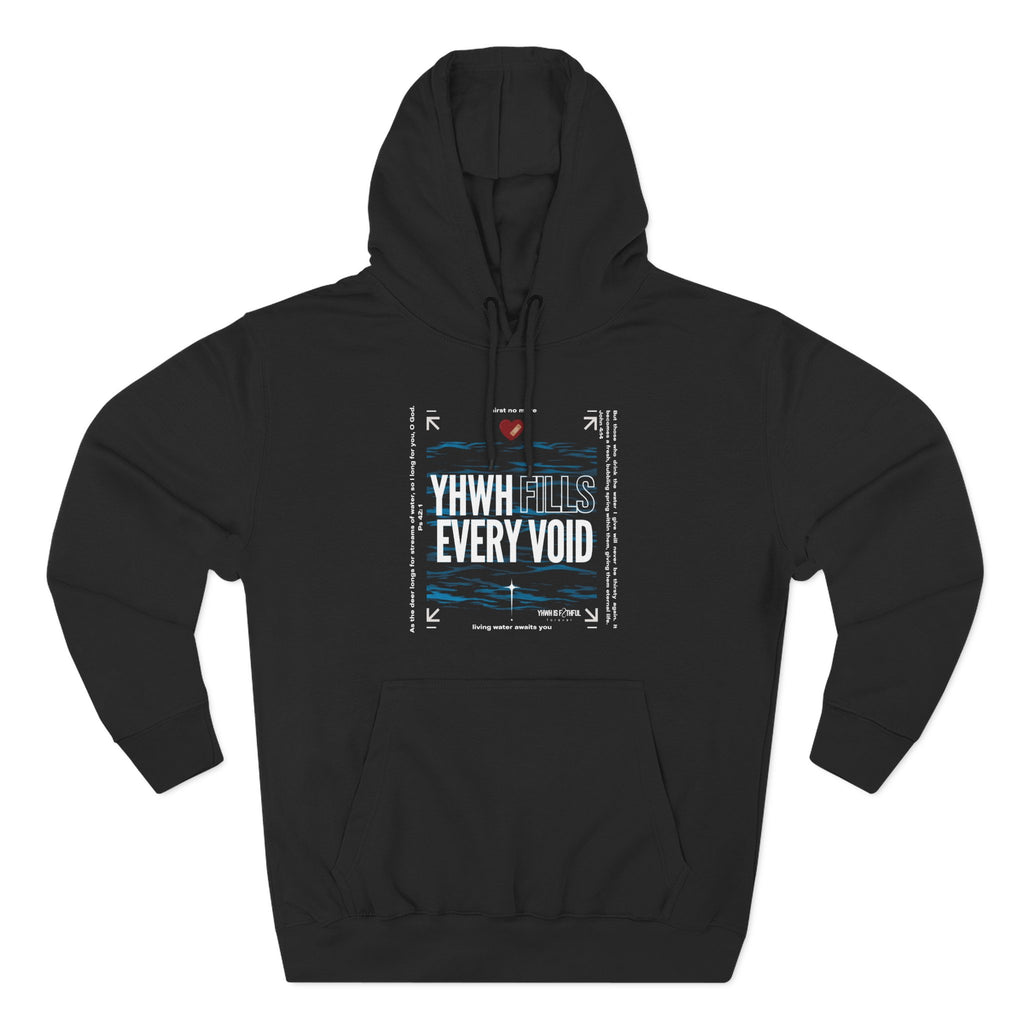 YHWH Fills Every Void Hoodie