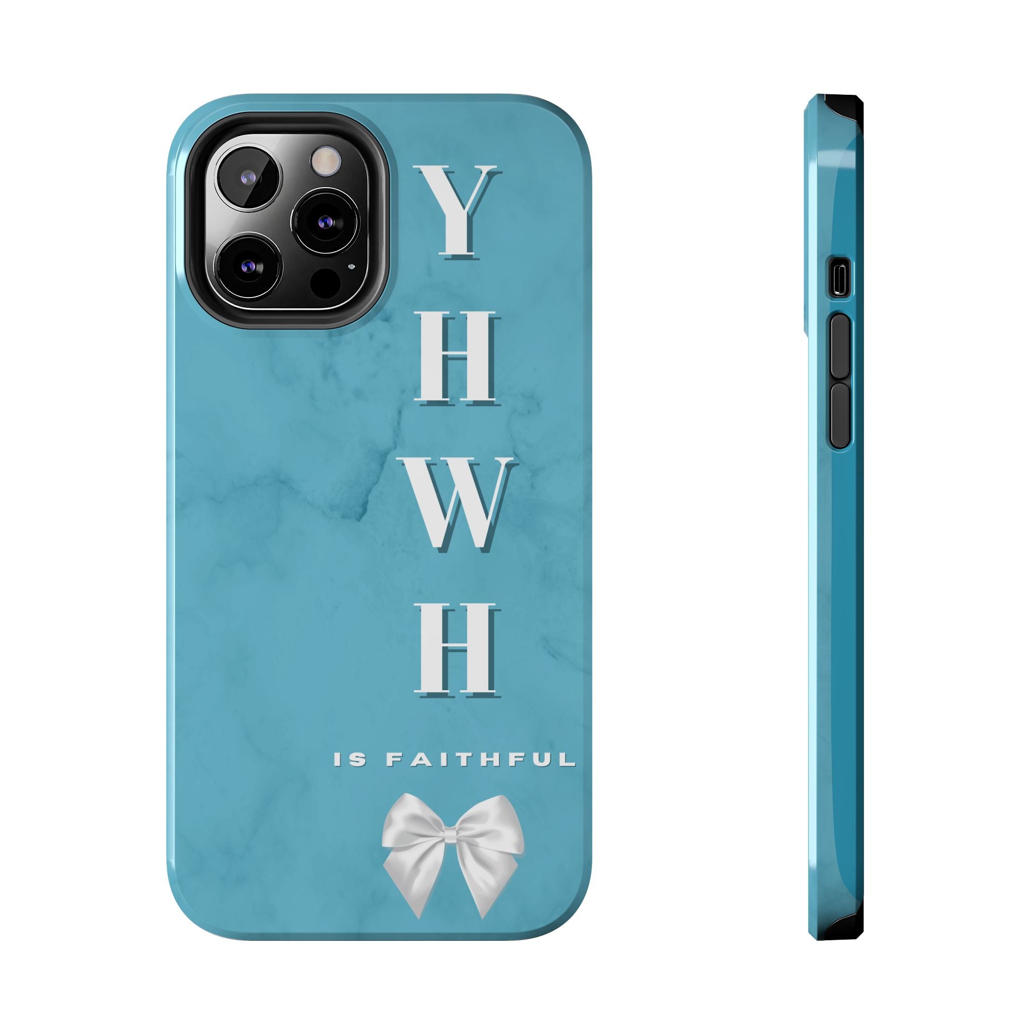 The Turquoise Yahweh is Faithful Phone Case (Non-MagSafe)