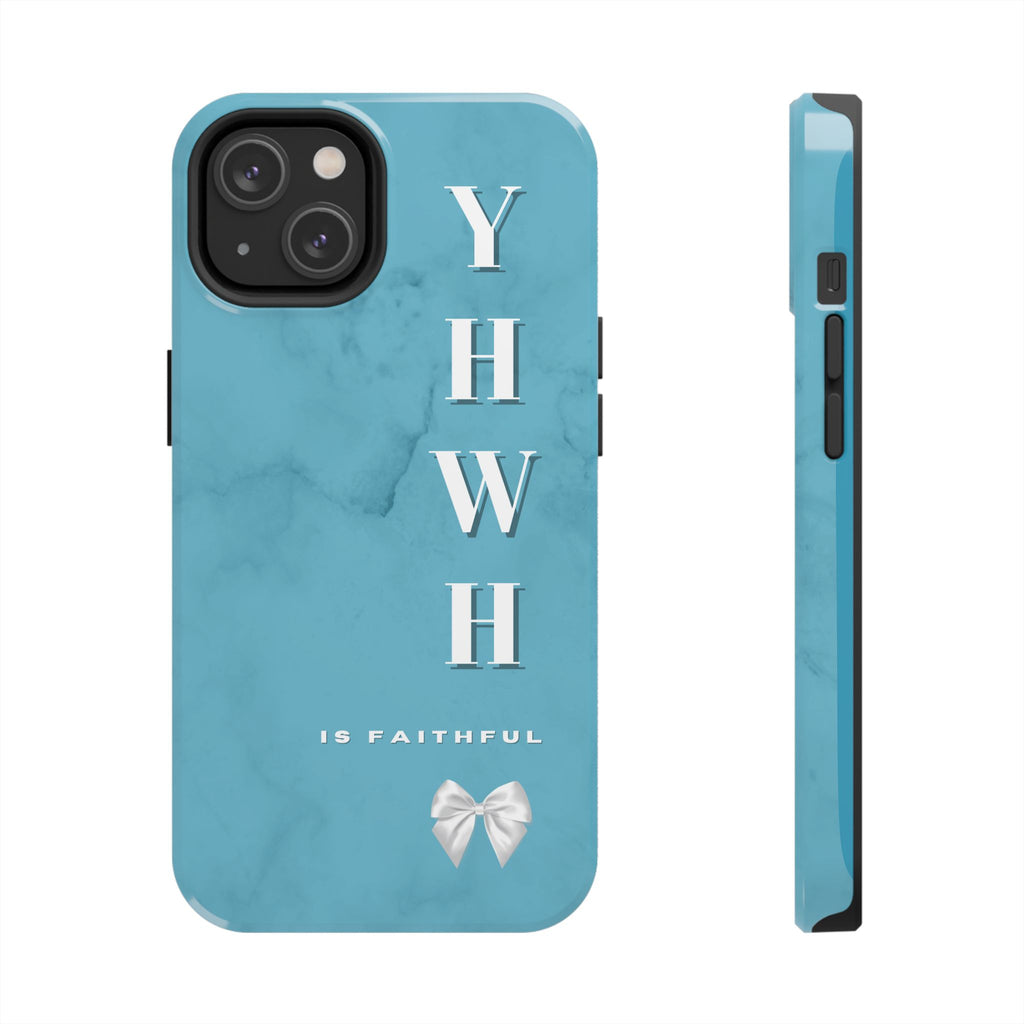 The Turquoise Yahweh is Faithful Phone Case (Non-MagSafe)