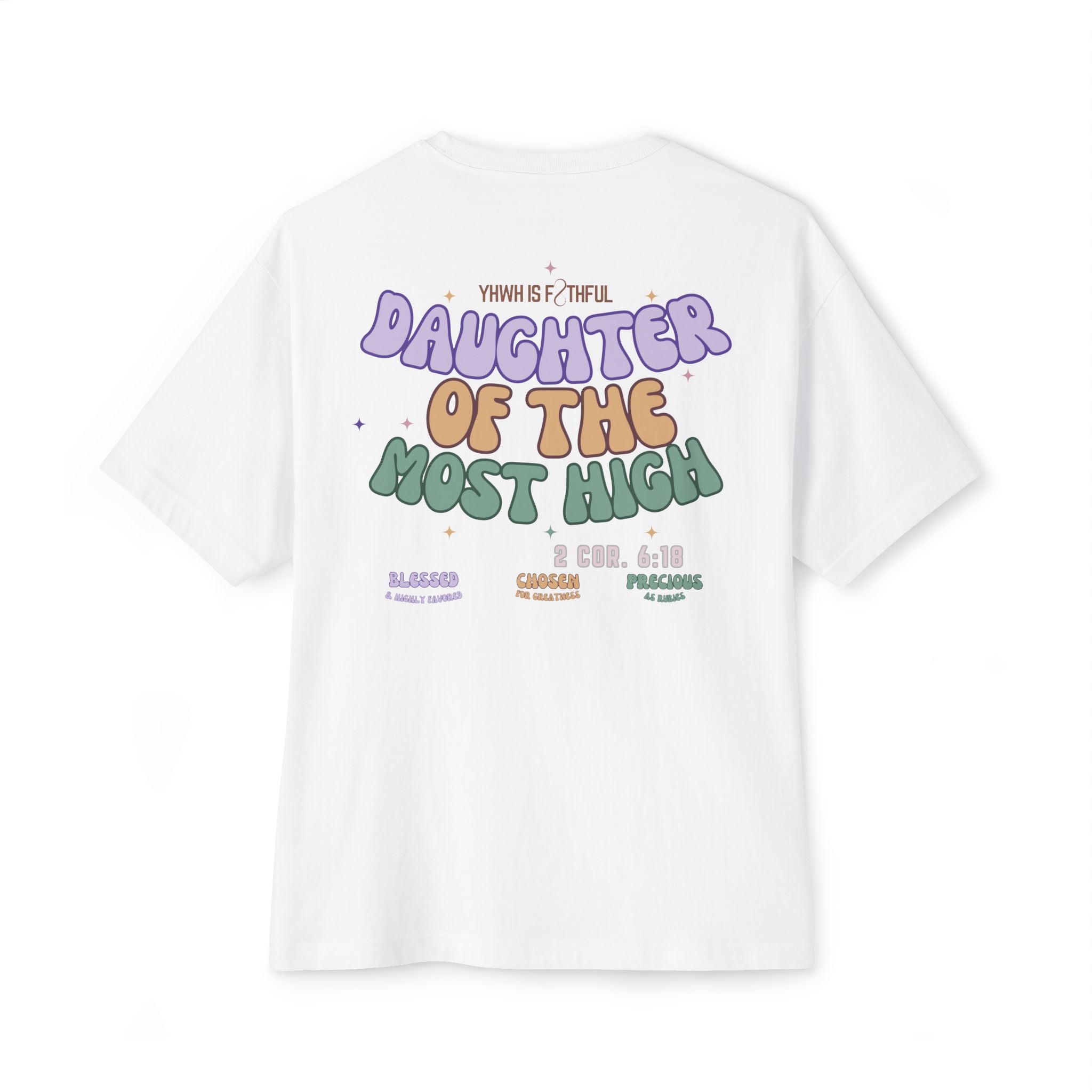 Daughter of the Most High Oversized T-Shirt
