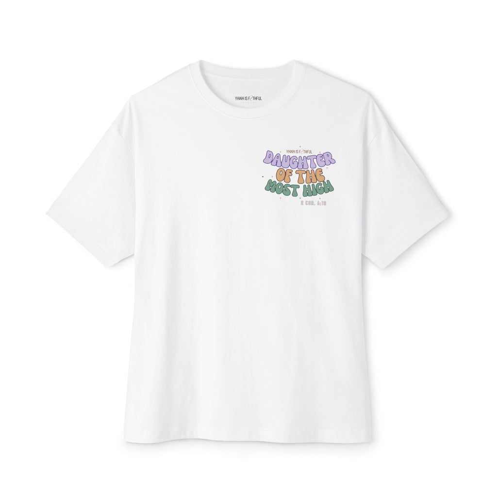Daughter of the Most High Oversized T-Shirt