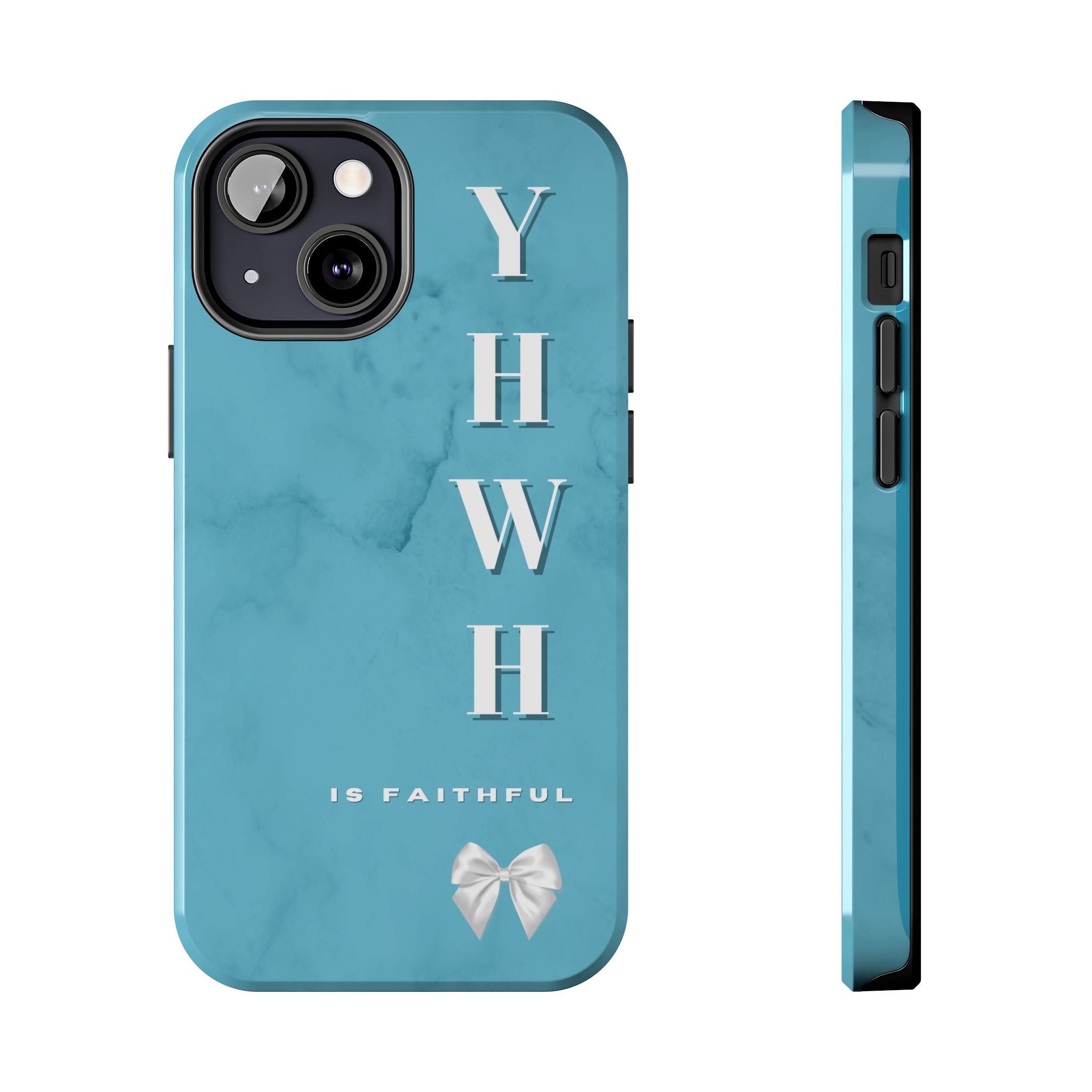 The Turquoise Yahweh is Faithful Phone Case (Non-MagSafe)