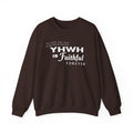 YHWH is Faithful Crewneck