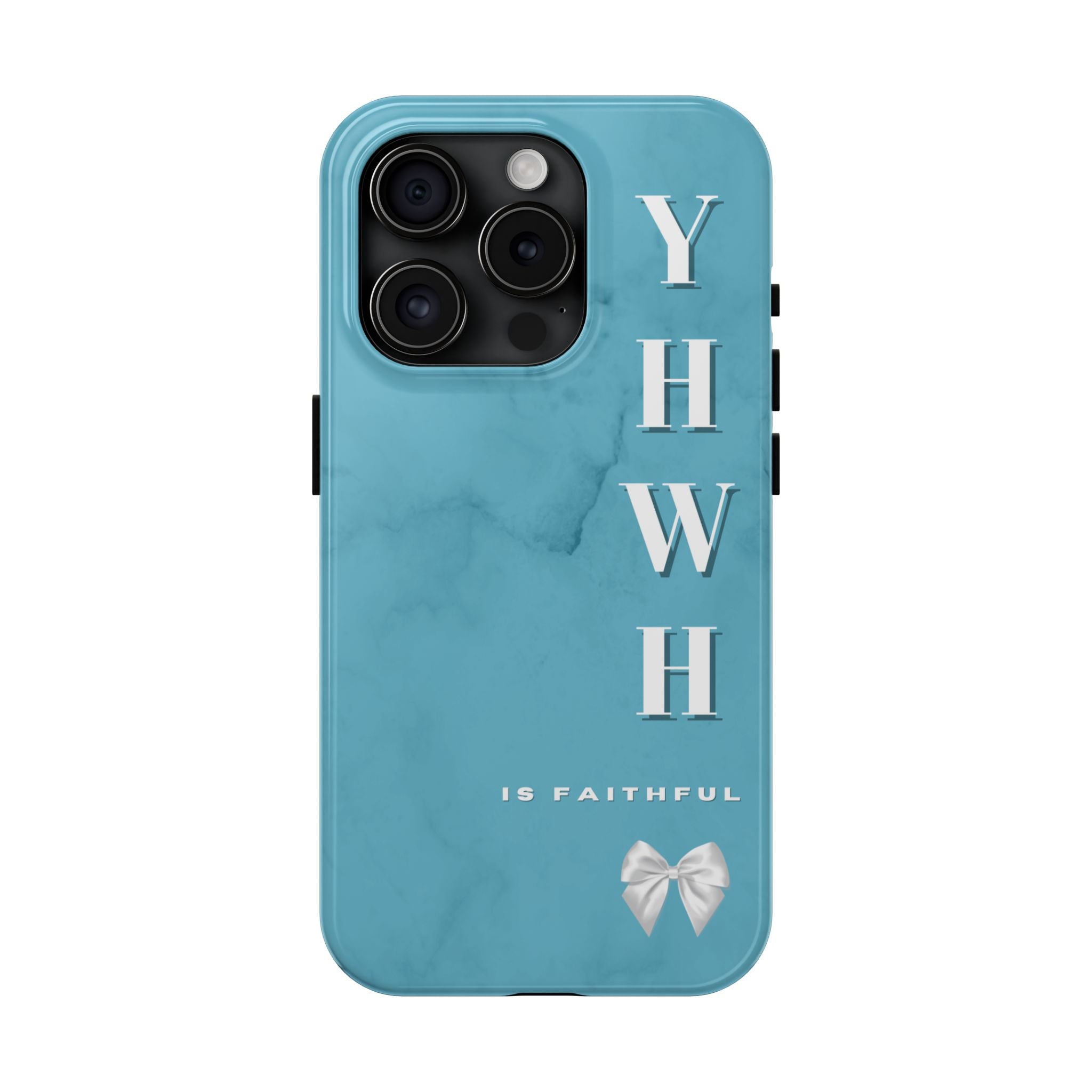 The Turquoise Yahweh is Faithful Phone Case (Non-MagSafe)