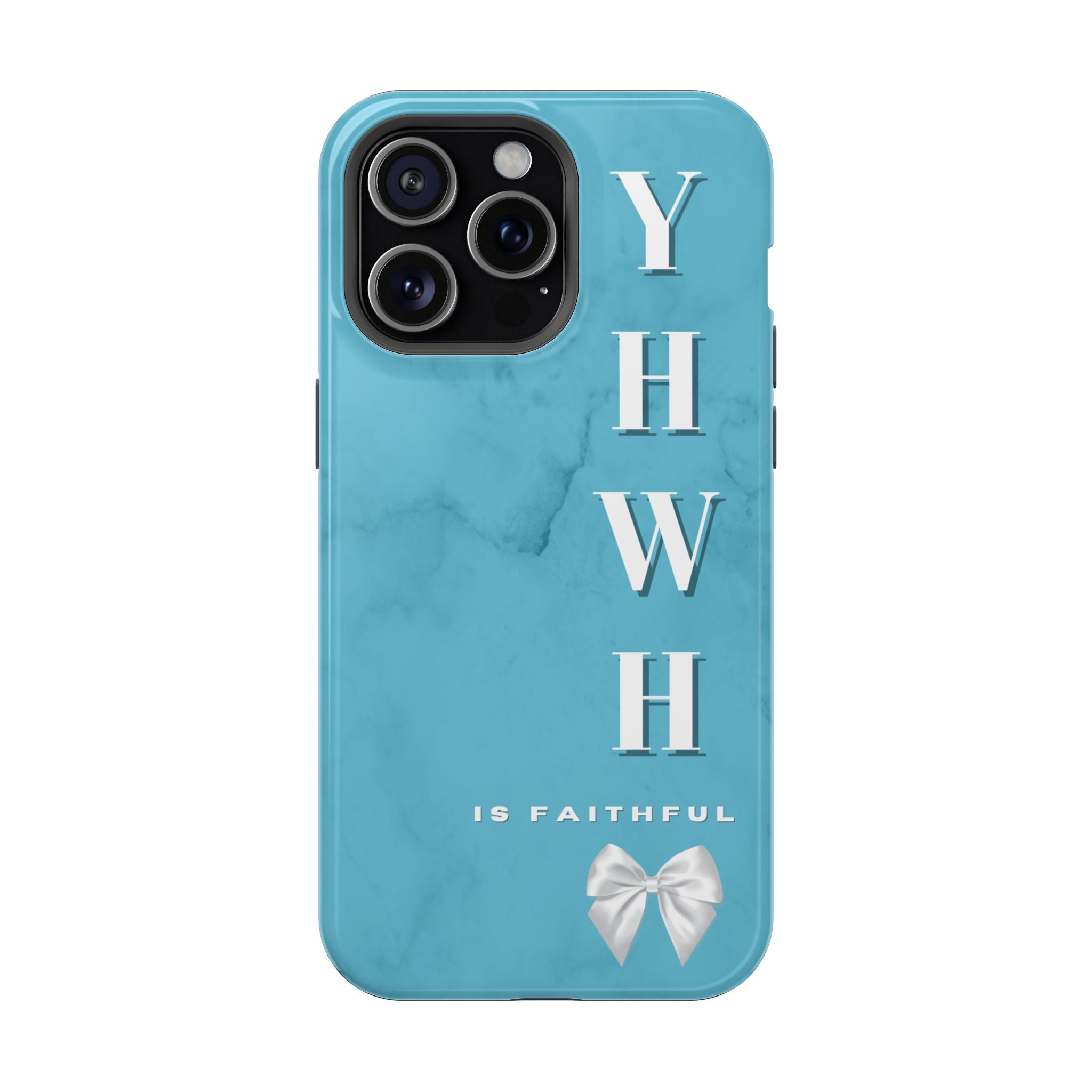The Turquoise Yahweh is Faithful Phone Case (MagSafe)
