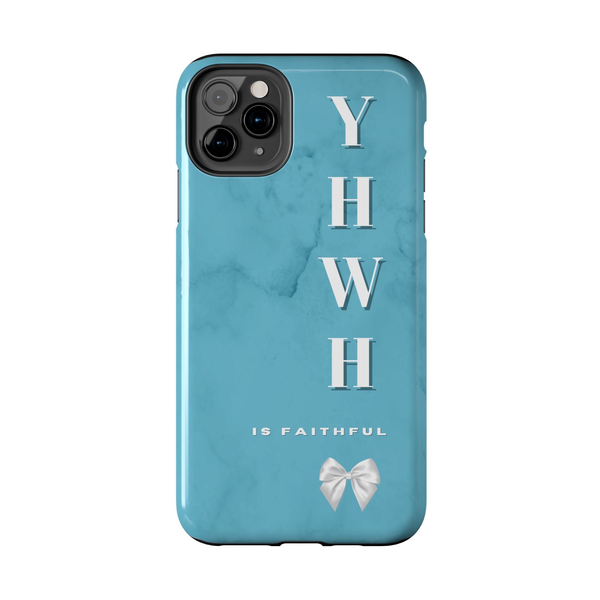 The Turquoise Yahweh is Faithful Phone Case (Non-MagSafe)