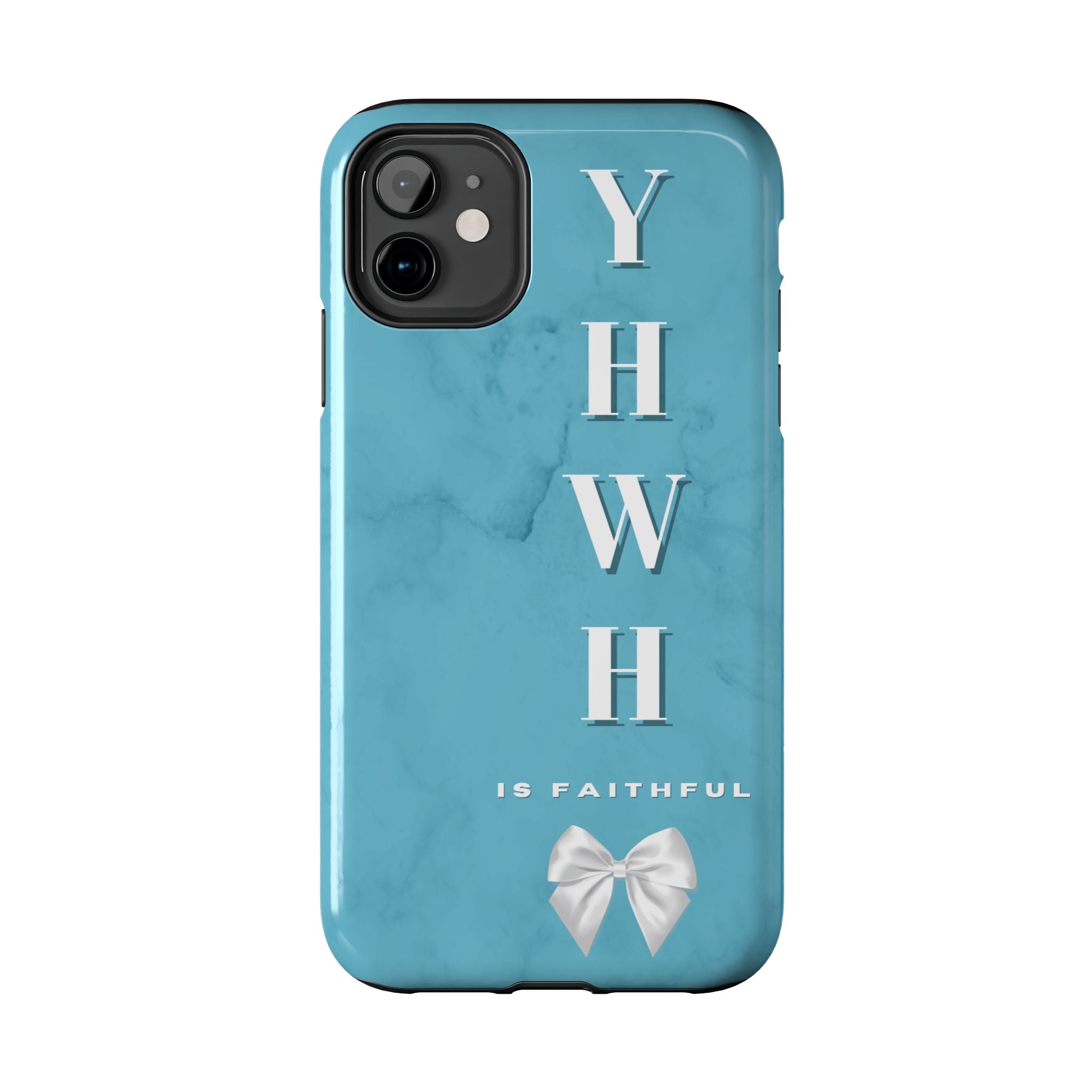 The Turquoise Yahweh is Faithful Phone Case (Non-MagSafe)