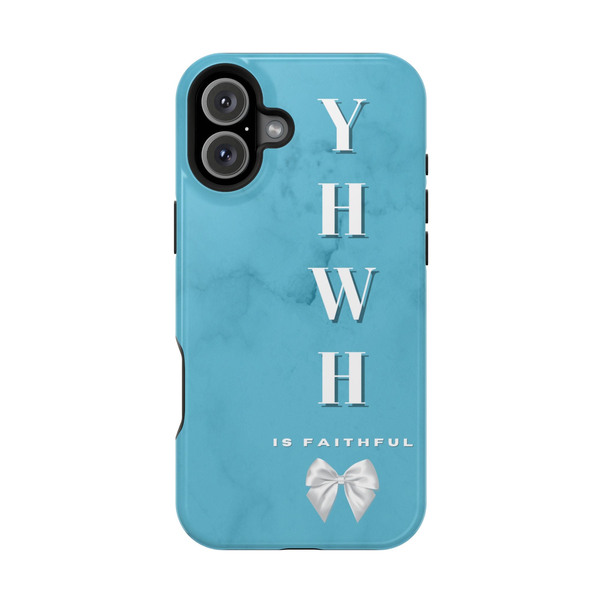 The Turquoise Yahweh is Faithful Phone Case (MagSafe)