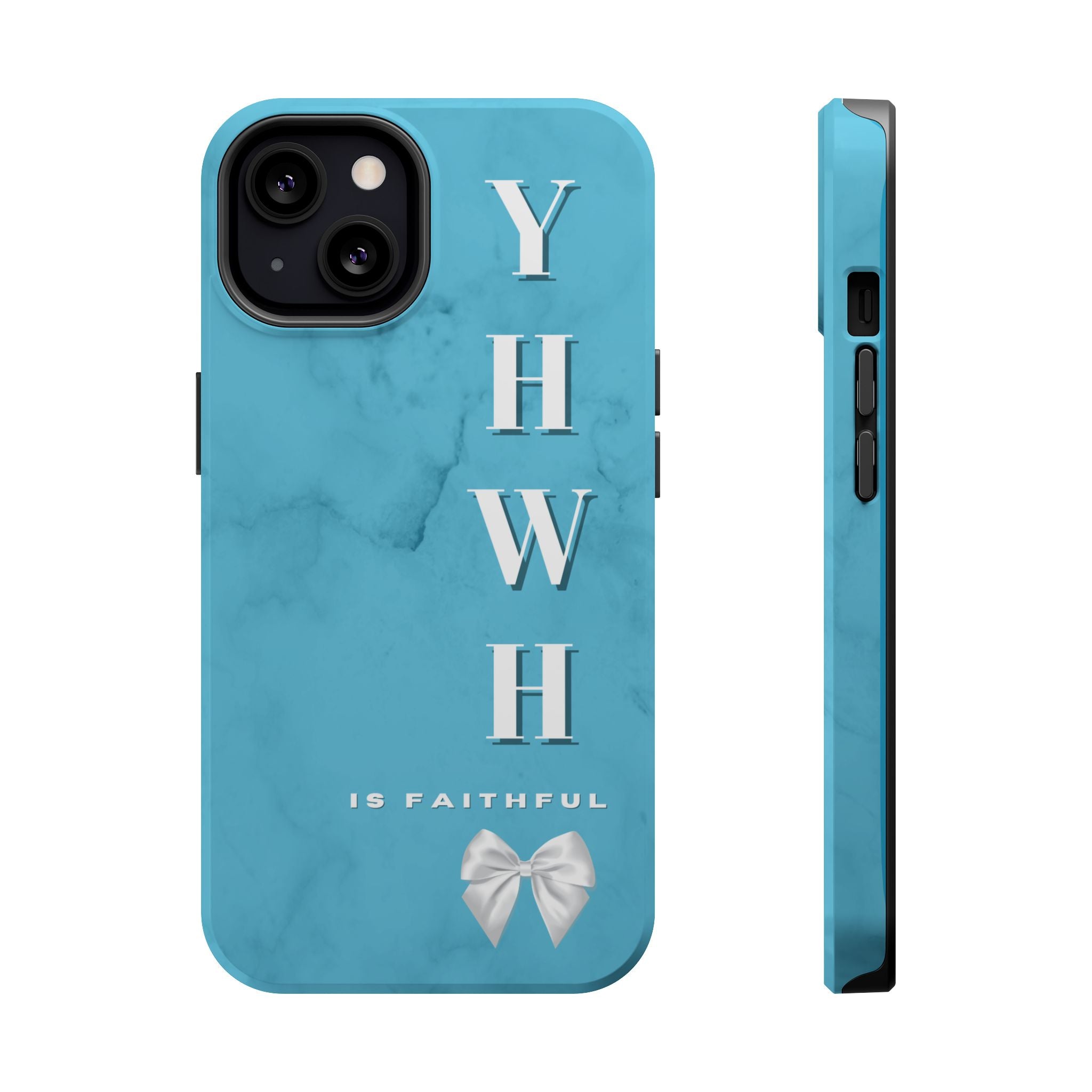 The Turquoise Yahweh is Faithful Phone Case (MagSafe)