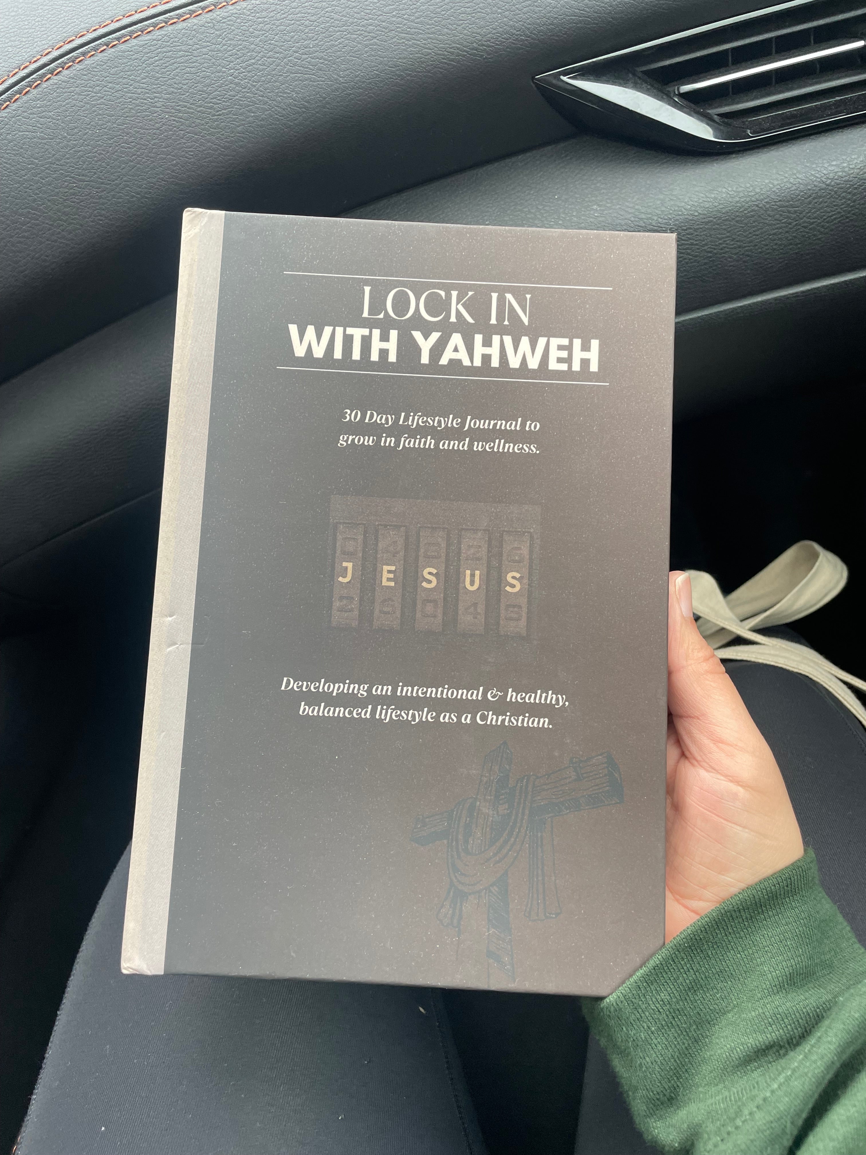 30 Day Journal: Lock in with Yahweh