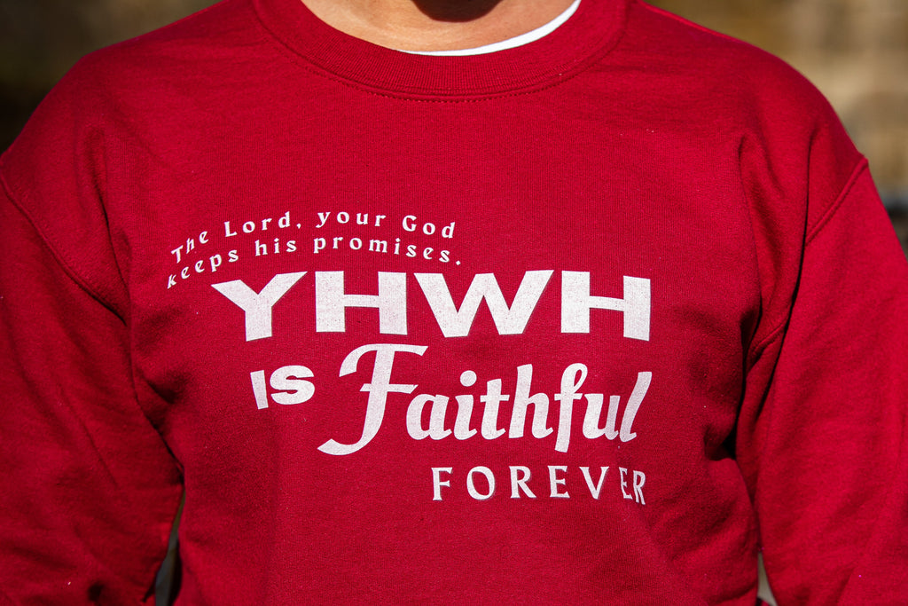 YHWH is Faithful Crewneck