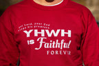 YHWH is Faithful Crewneck
