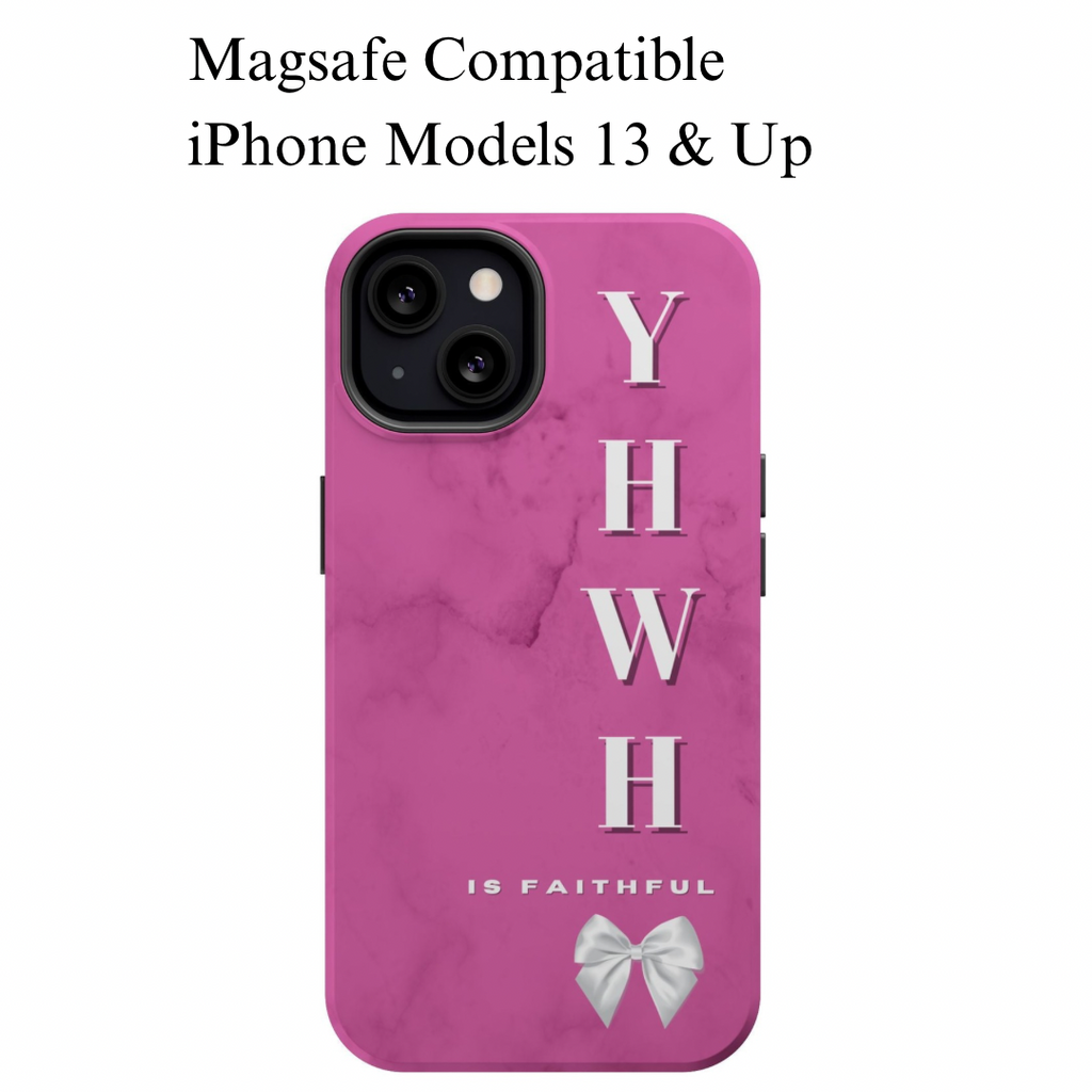 The Pink Yahweh is Faithful Phone Case (MagSafe)