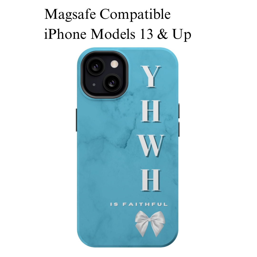 The Turquoise Yahweh is Faithful Phone Case (MagSafe)