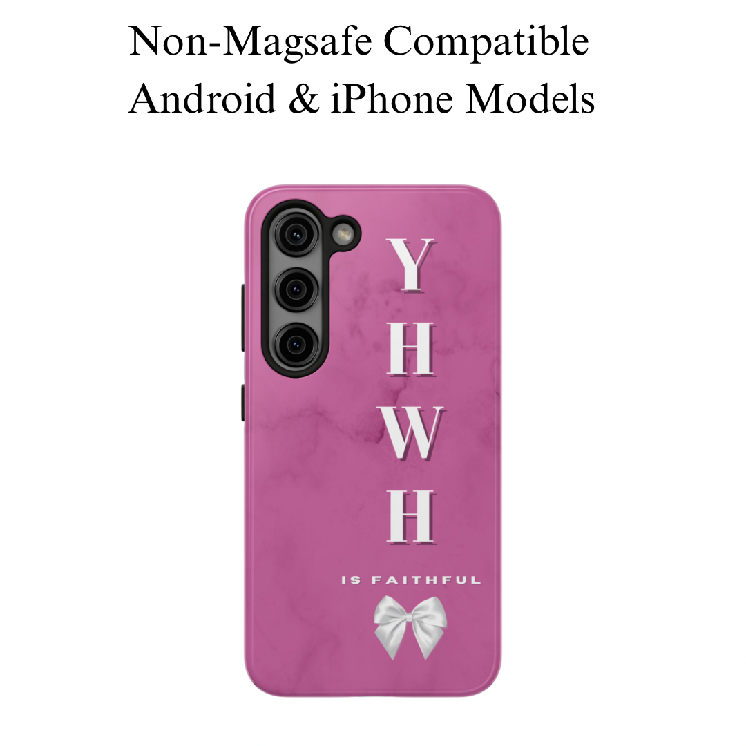 The Pink Yahweh is Faithful Phone Case (Non-MagSafe)